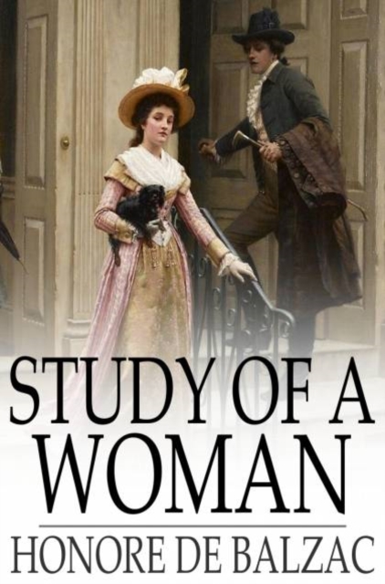 Book Cover for Study of a Woman by Honore de Balzac