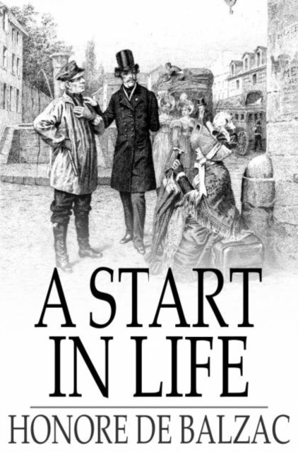 Book Cover for Start in Life by Honore de Balzac