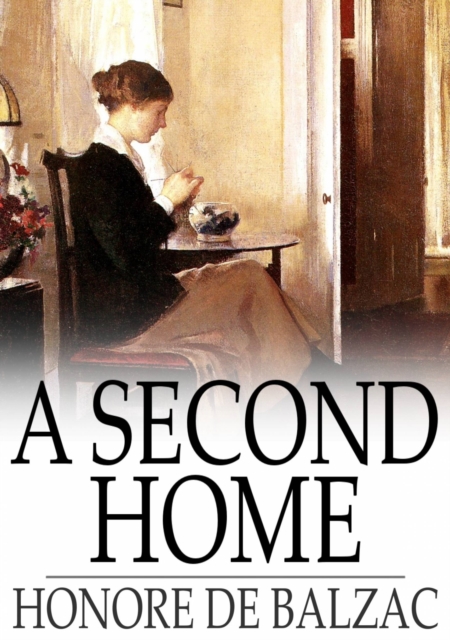 Book Cover for Second Home by Honore de Balzac