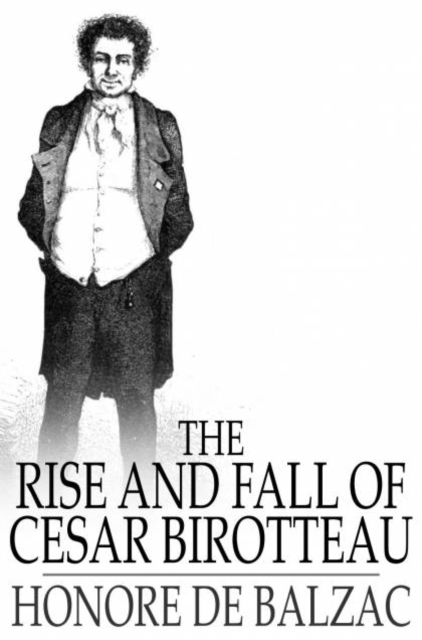 Book Cover for Rise and Fall of Cesar Birotteau by Honore de Balzac