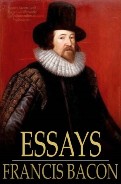 Book Cover for Essays by Francis Bacon