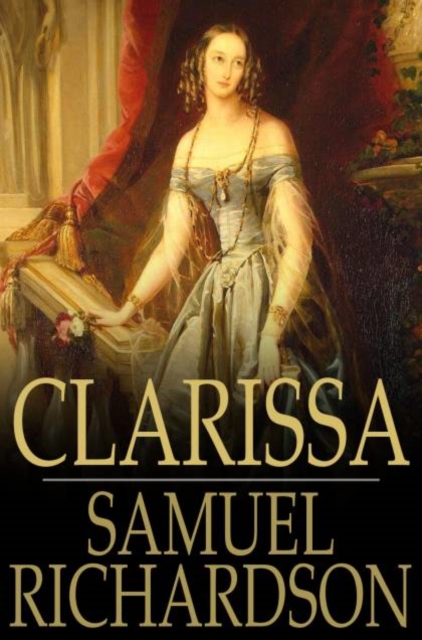 Book Cover for Clarissa by Samuel Richardson