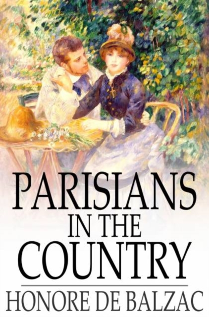 Book Cover for Parisians in the Country by Honore de Balzac