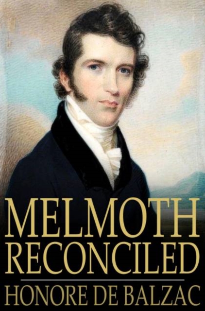 Book Cover for Melmoth Reconciled by Honore de Balzac