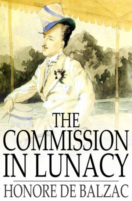 Book Cover for Commission in Lunacy by Honore de Balzac