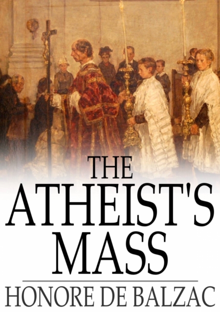 Book Cover for Atheist's Mass by Honore de Balzac