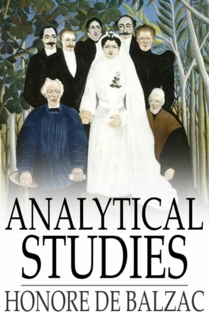 Book Cover for Analytical Studies by Honore de Balzac