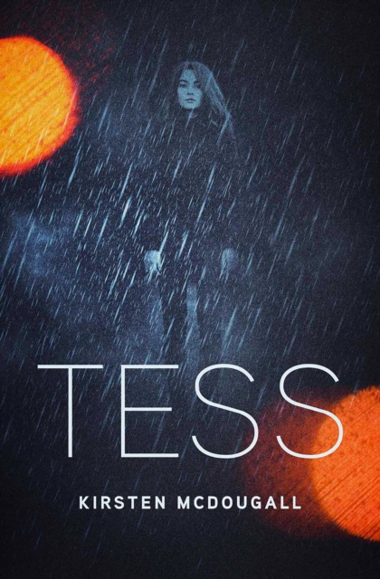 Book Cover for Tess by Kirsten McDougall