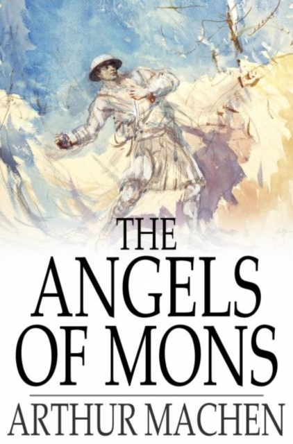 Book Cover for Angels of Mons by Arthur Machen