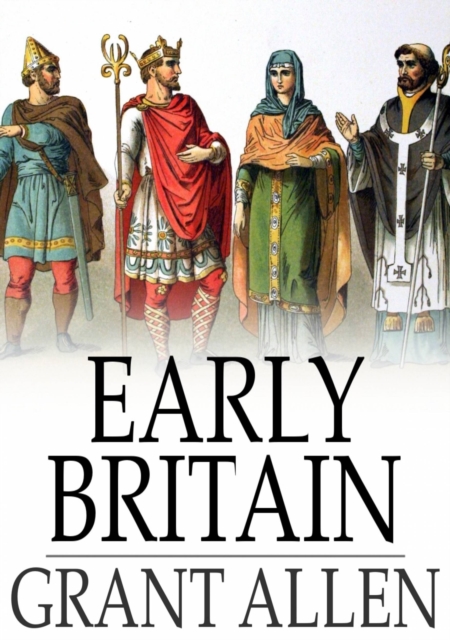 Book Cover for Early Britain by Allen, Grant