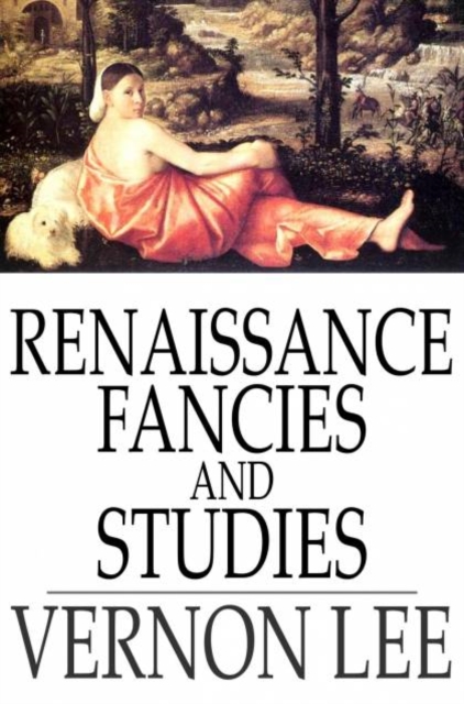 Book Cover for Renaissance Fancies and Studies by Lee, Vernon