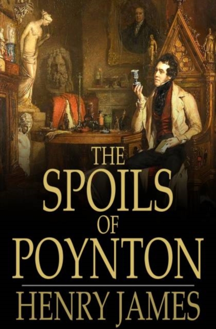 Book Cover for Spoils of Poynton by Henry James