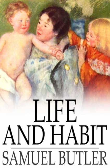 Book Cover for Life and Habit by Samuel Butler