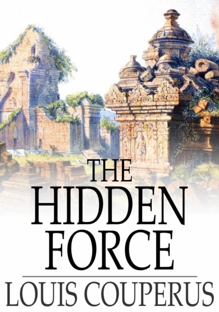 Book Cover for Hidden Force by Louis Couperus