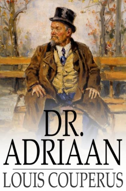 Book Cover for Dr. Adriaan by Louis Couperus