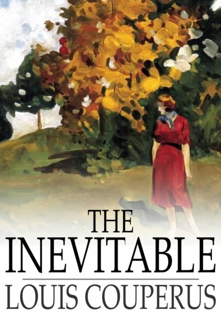 Book Cover for Inevitable by Louis Couperus