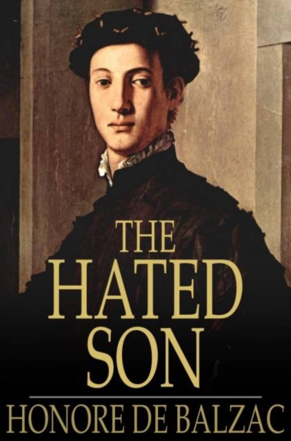 Book Cover for Hated Son by Honore de Balzac