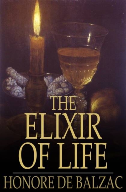 Book Cover for Elixir of Life by Honore de Balzac