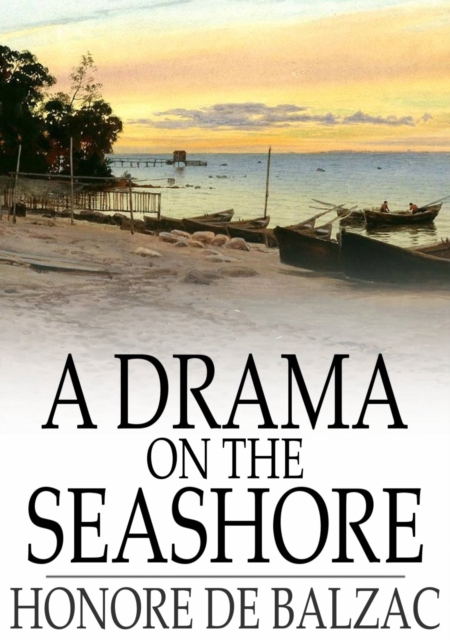 Book Cover for Drama on the Seashore by Honore de Balzac