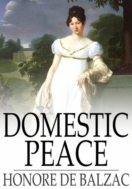 Book Cover for Domestic Peace by Honore de Balzac