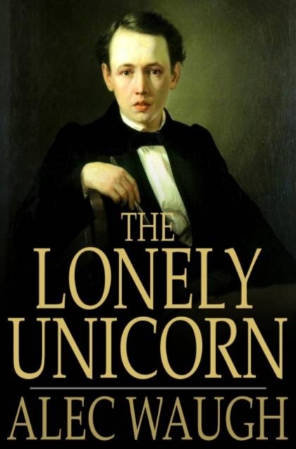 Book Cover for Lonely Unicorn by Alec Waugh