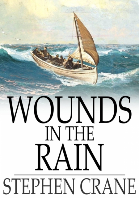 Book Cover for Wounds in the Rain by Stephen Crane