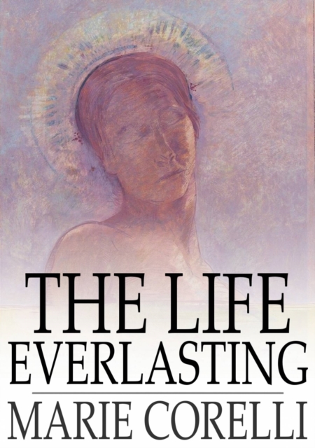 Book Cover for Life Everlasting by Corelli, Marie