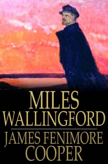 Book Cover for Miles Wallingford by James Fenimore Cooper