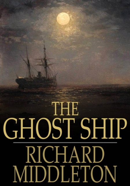 Book Cover for Ghost Ship by Richard Middleton