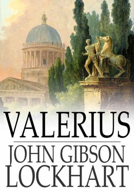 Book Cover for Valerius by John Gibson Lockhart