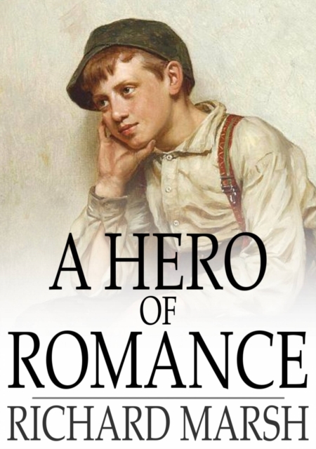 Book Cover for Hero of Romance by Marsh, Richard