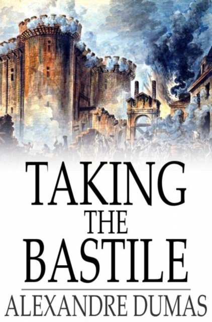 Taking the Bastile