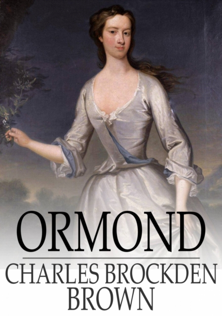 Book Cover for Ormond by Charles Brockden Brown