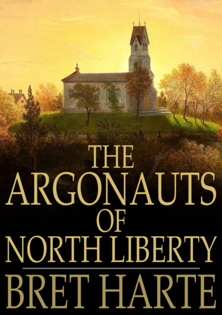 Argonauts of North Liberty