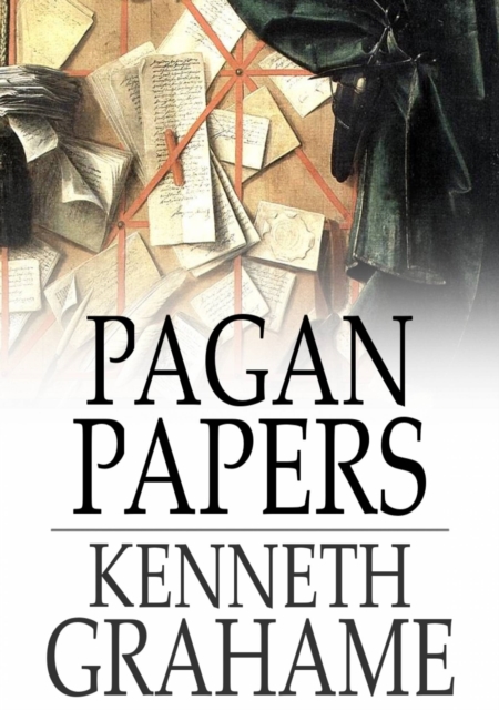Book Cover for Pagan Papers by Kenneth Grahame