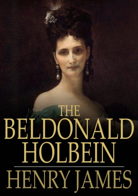 Book Cover for Beldonald Holbein by Henry James