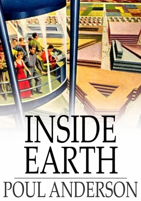 Book Cover for Inside Earth by Poul Anderson