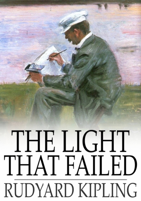 Book Cover for Light that Failed by Rudyard Kipling