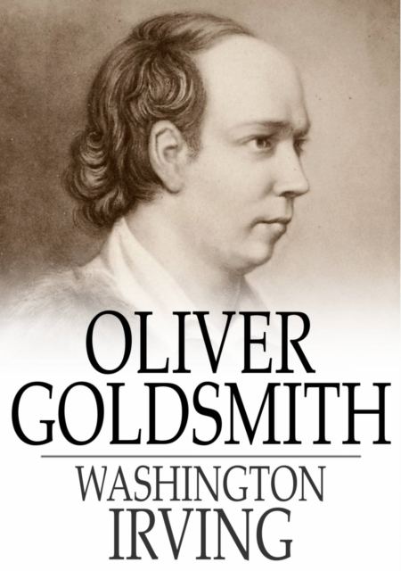 Book Cover for Oliver Goldsmith by Washington Irving