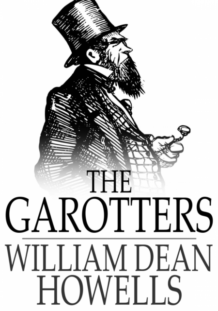 Book Cover for Garotters by William Dean Howells