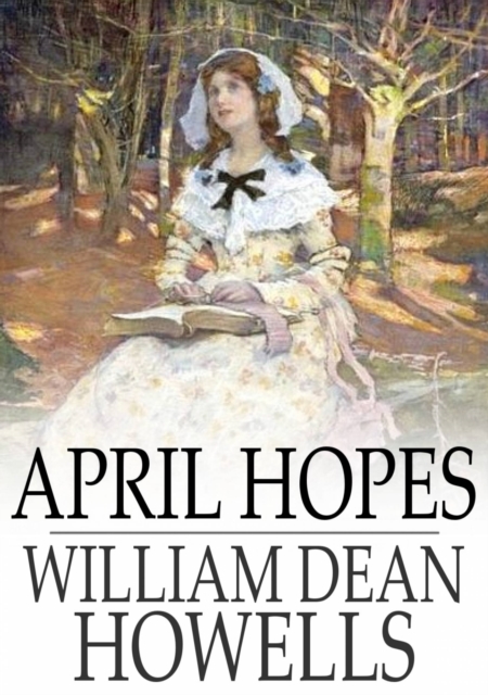 Book Cover for April Hopes by William Dean Howells