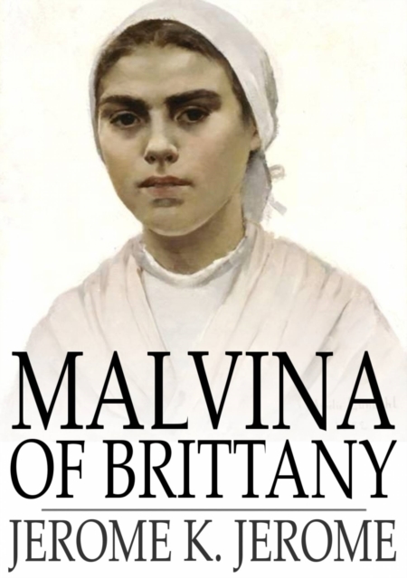 Book Cover for Malvina of Brittany by Jerome K. Jerome