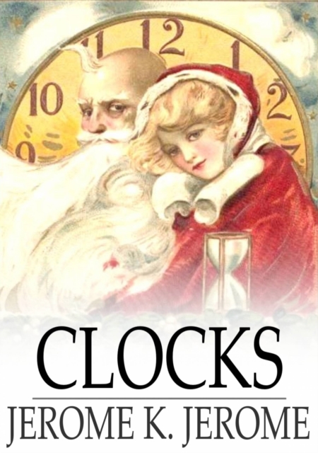 Book Cover for Clocks by Jerome K. Jerome