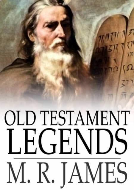 Book Cover for Old Testament Legends by M. R. James