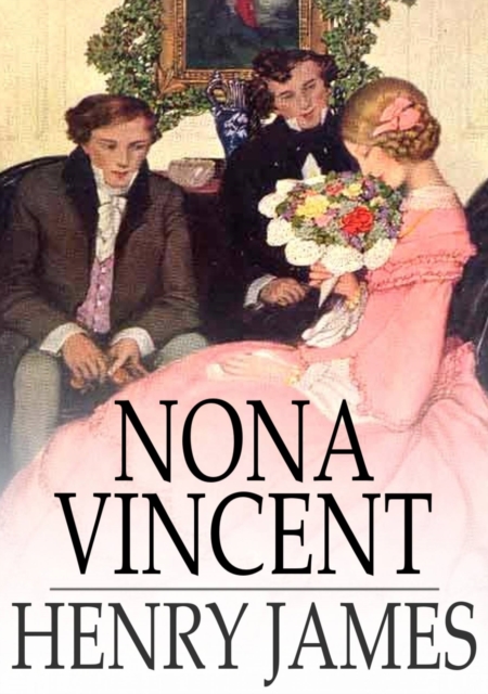 Book Cover for Nona Vincent by Henry James