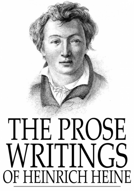 Book Cover for Prose Writings of Heinrich Heine by Heinrich Heine