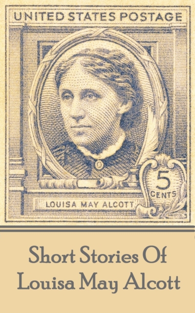 Book Cover for Short Stories Of Louisa May Alcott by Louisa May Alcott