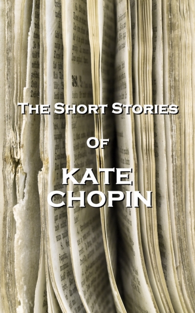 Book Cover for Short Stories Of Kate Chopin by Kate Chopin