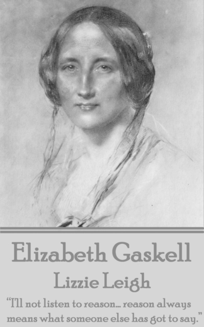 Book Cover for Elizabeth Gaskell - Lizzie Leigh by Elizabeth Gaskell