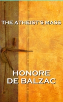 Book Cover for Athiest's Mass by Honore De Balzac